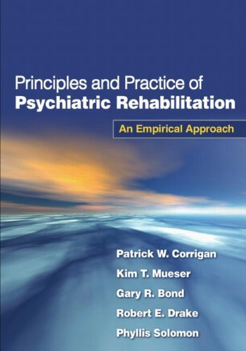 Principles And Practice Of Psychiatric Rehabilitation