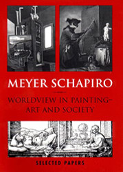 Worldview in Painting--Art and Society: Selected Papers