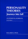 Personality Theories: Journeys into Self An Experiential Workbook