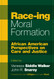 Race-ing Moral Formation