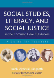 Social Studies Literacy and Social Justice in the Common Core