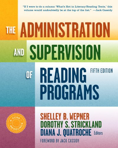 Administration and Supervision of Reading Programs