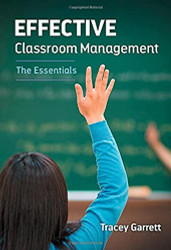Effective Classroom Management - The Essentials