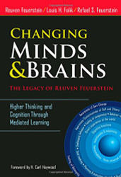 Changing Minds and Brains - The Legacy of Reuven Feuerstein