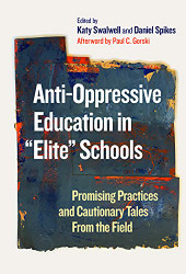 Anti-Oppressive Education in "Elite" Schools