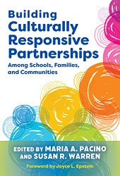 Building Culturally Responsive Partnerships Among Schools Families