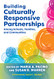 Building Culturally Responsive Partnerships Among Schools Families