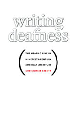 Writing Deafness: The Hearing Line in Nineteenth-Century American