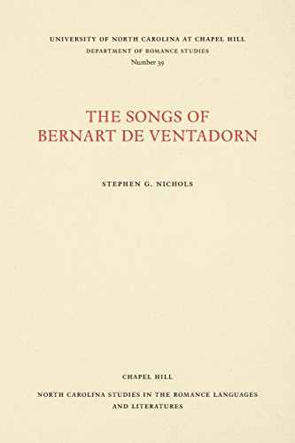 Songs of Bernart de Ventadorn - North Carolina Studies