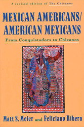 Mexican Americans/American Mexicans