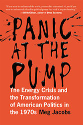Panic at the Pump: The Energy Crisis and the Transformation