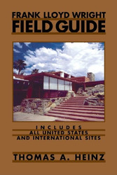 Frank Lloyd Wright Field Guide