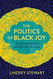 Politics of Black Joy