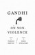 Gandhi on Non-Violence (New Directions Paperbook)