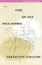 Glass Menagerie: High School Edition