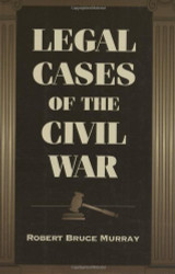 Legal Cases of Civil War