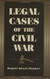 Legal Cases of Civil War