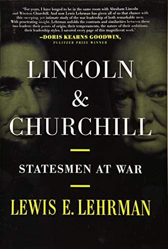 Lincoln & Churchill: Statesmen at War