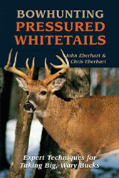 Bowhunting Pressured Whitetails