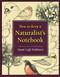 How to Keep a Naturalist's Notebook