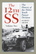 12th SS: The History of the Hitler Youth Panzer Division Volume