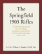 Springfield 1903 Rifles
