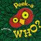 Peek-a Who? - Lift the Flap Books Interactive Books for Kids