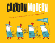 Cartoon Modern: Style and Design in 1950s Animation