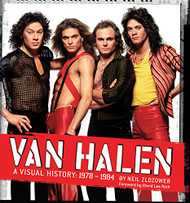 Van Halen: A Visual History: 1978?1984