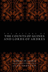 History of the Counts of Guines and Lords of Ardres