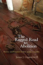 Ragged Road to Abolition