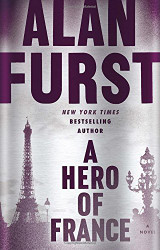 Hero of France: A Novel