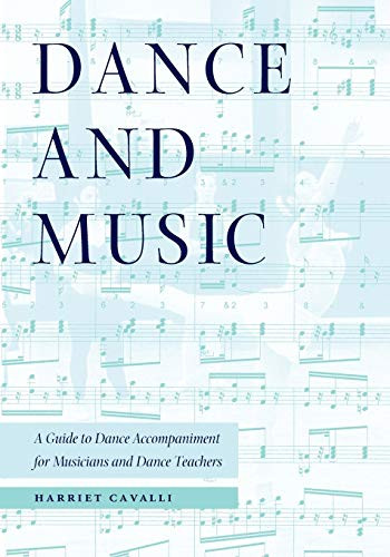 Dance and Music: A Guide to Dance Accompaniment for Musicians