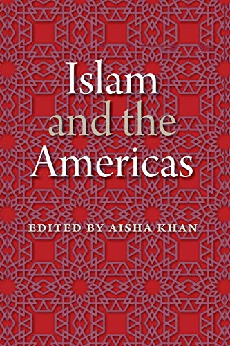 Islam and the Americas (New World Diasporas)