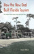 How the New Deal Built Florida Tourism
