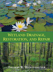 Wetland Drainage Restoration and Repair