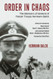 Order in Chaos: The Memoirs of General of Panzer Troops Hermann Balck