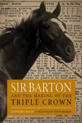 Sir Barton and the Making of the Triple Crown