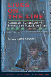 Lives On The Line: American Families And The Struggle To Make Ends