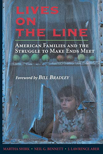 Lives On The Line: American Families And The Struggle To Make Ends