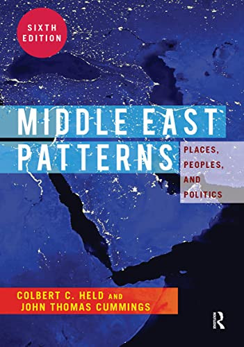 Middle East Patterns: Places People and Politics