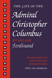 Life of the Admiral Christopher Columbus
