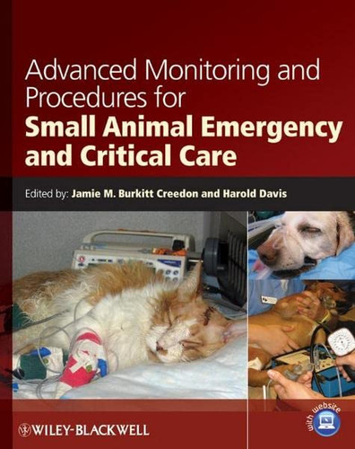 Advanced Monitoring and Procedures for Small Animal Emergency