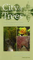 City of Trees: The Complete Field Guide to the Trees of Washington
