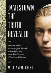 Jamestown the Truth Revealed