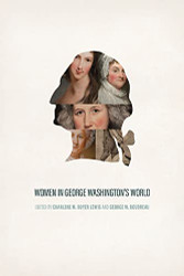 Women in George Washington's World