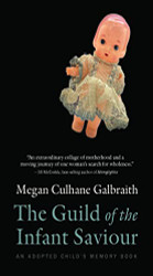 Guild of the Infant Saviour Volume 1
