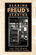 Reading Freud's Reading (Literature and Psychoanalysis 7)
