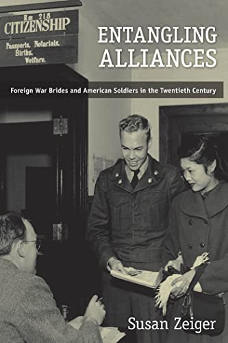Entangling Alliances: Foreign War Brides and American Soldiers
