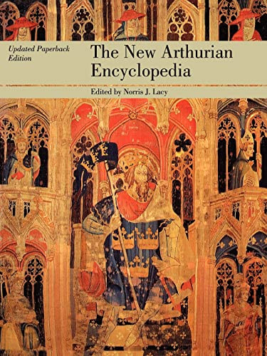 New Arthurian Encyclopedia: New edition - Garland Reference Library